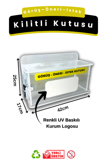 Görüş–Öneri–İstek Kutusu Şeffaf Pleksi Kilitli (• Duvar Tipi • UV Baskılı Logolu • 42×17×25 cm)